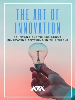 cover image of The Art of Innovation